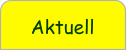 Aktuell